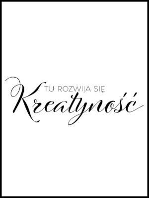 Posteran Plakat Napis Kreatywność