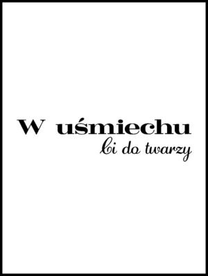 Posteran Plakat Napis Uśmiech
