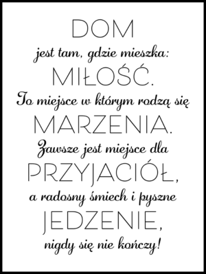 Posteran Plakat Napis Dom Jest Tam Gdzie Miłość