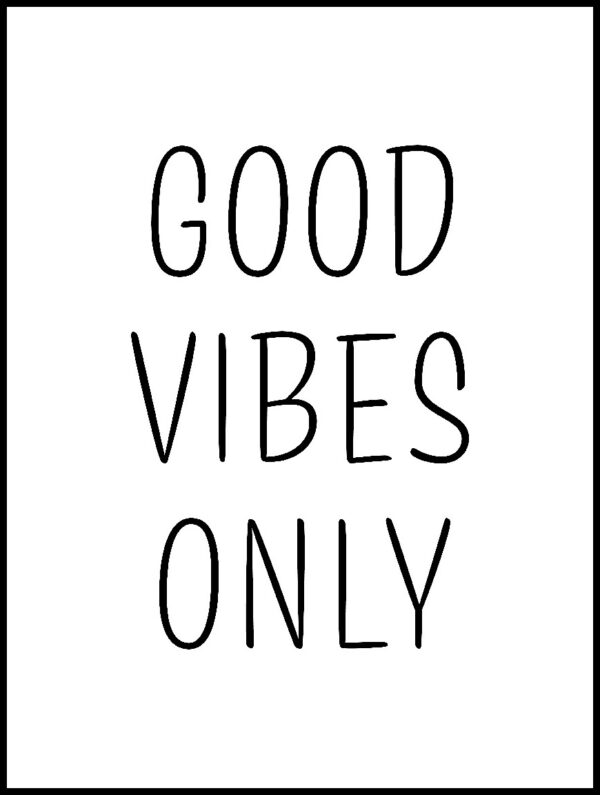 Posteran Plakat Napis Good Vibes