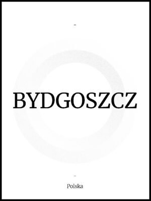 Posteran Plakat Napis Bydgoszcz